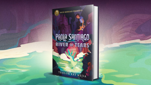 Paola Santiago and the River of Tears